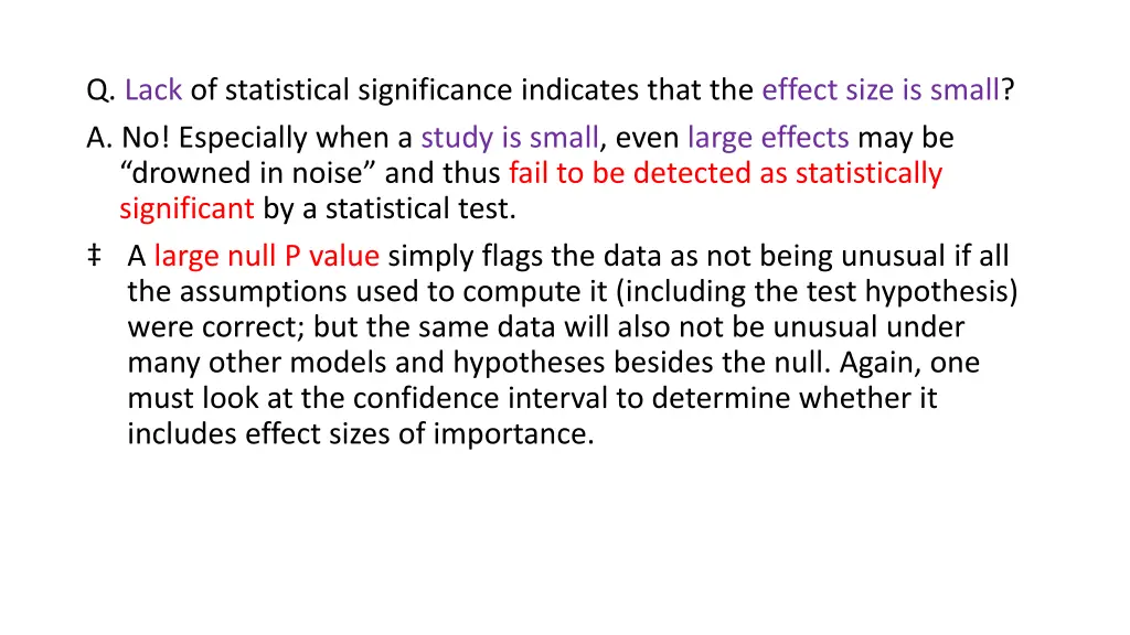 q lack of statistical significance indicates that