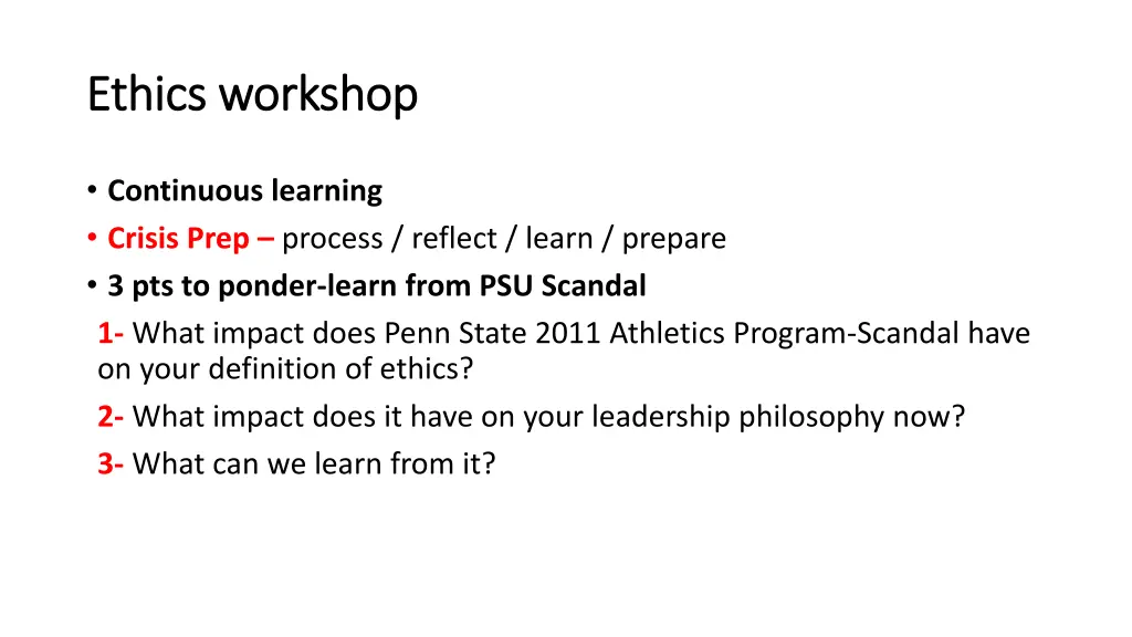 ethics workshop ethics workshop