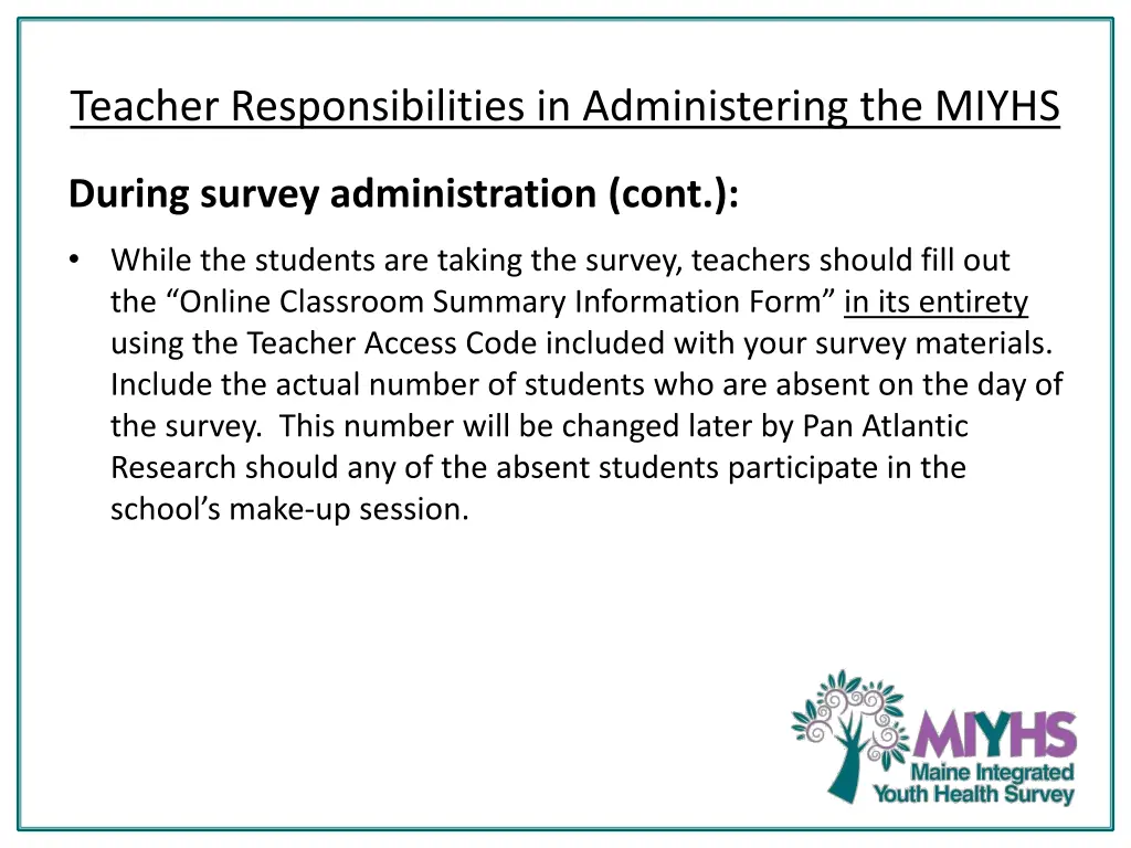 teacher responsibilities in administering 3