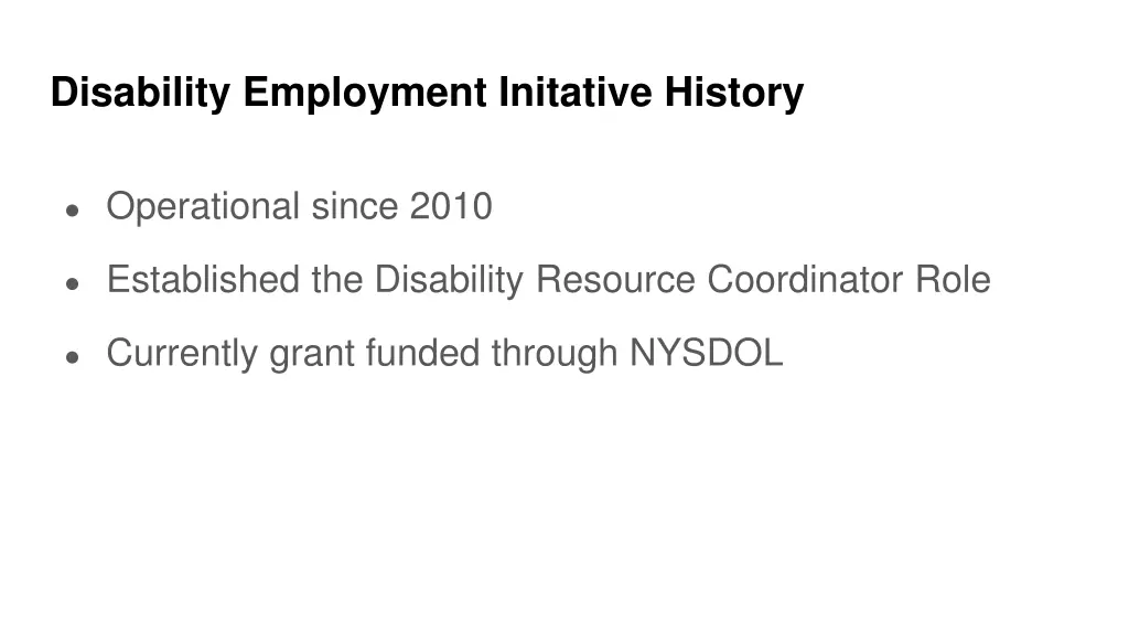 disability employment initative history 1