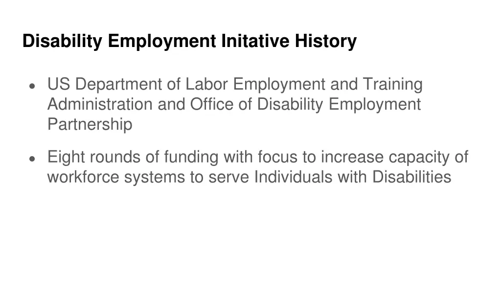 disability employment initative history