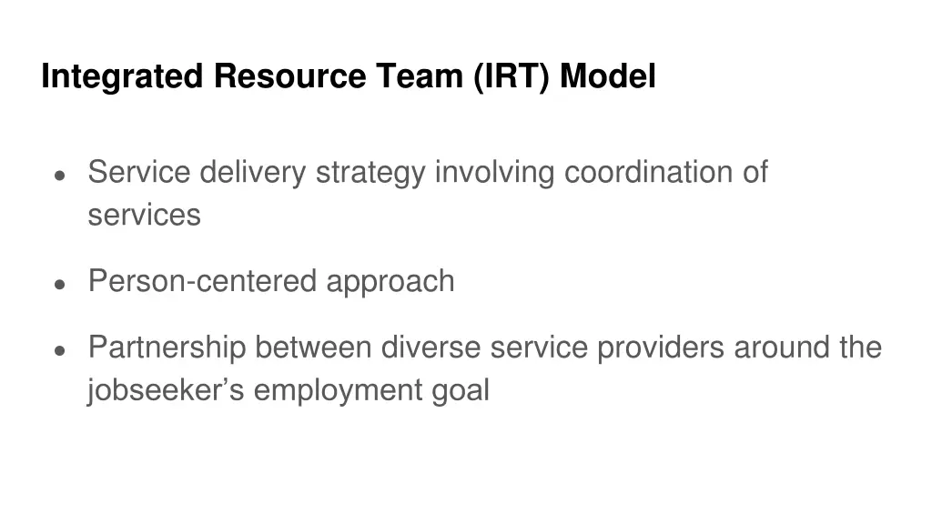 integrated resource team irt model