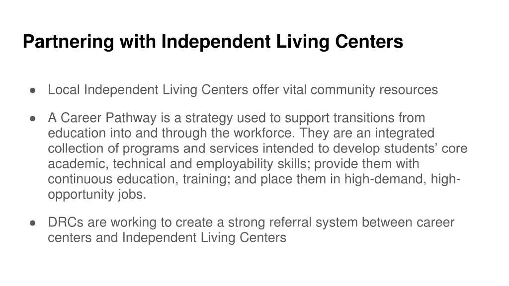 partnering with independent living centers