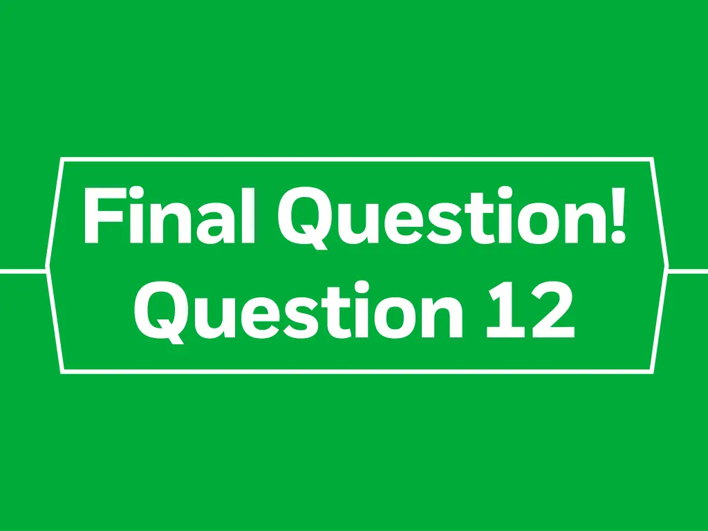 final question question 12