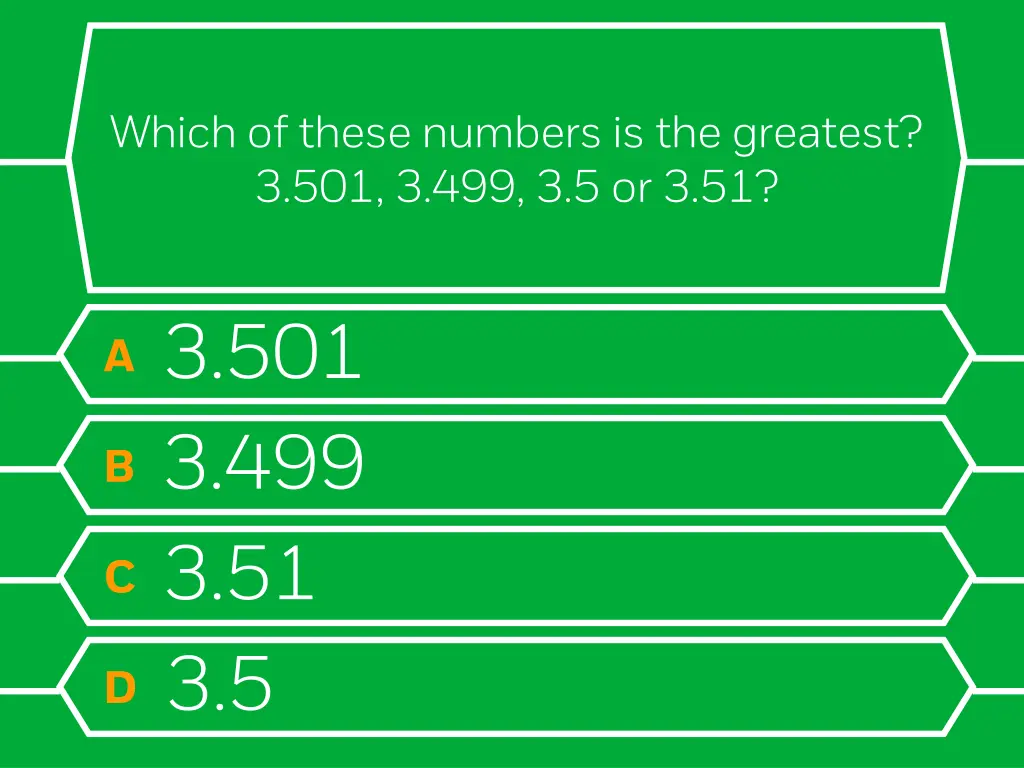 which of these numbers is the greatest
