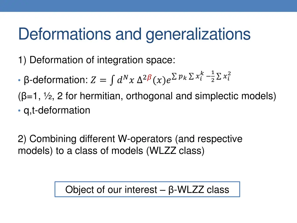 deformations and generalizations
