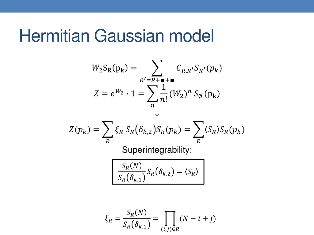 hermitian gaussian model