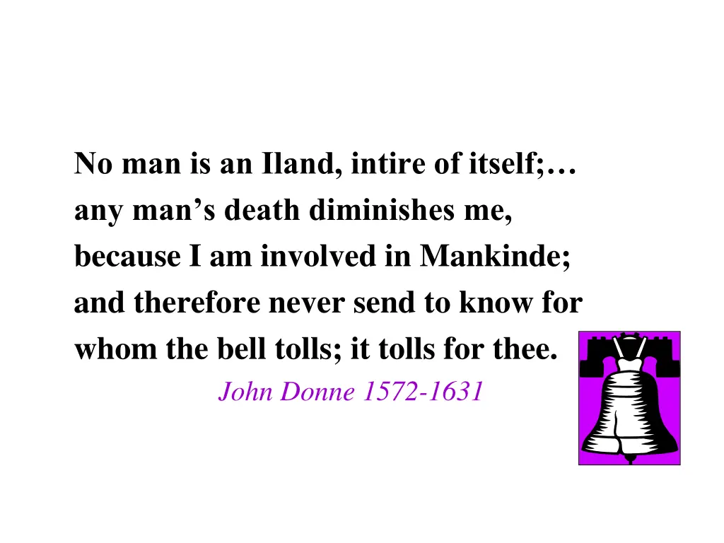 no man is an iland intire of itself
