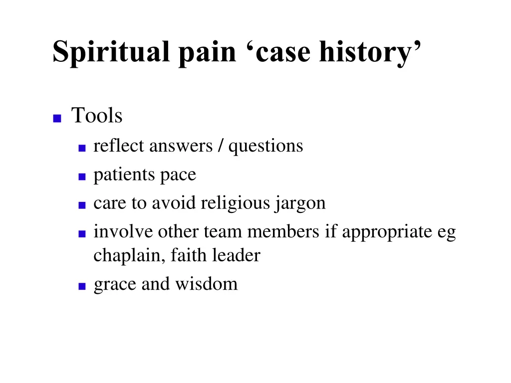 spiritual pain case history 1