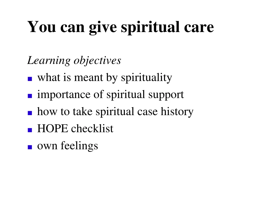 you can give spiritual care 1