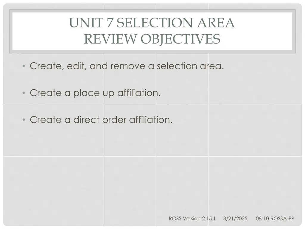 unit 7 selection area review objectives