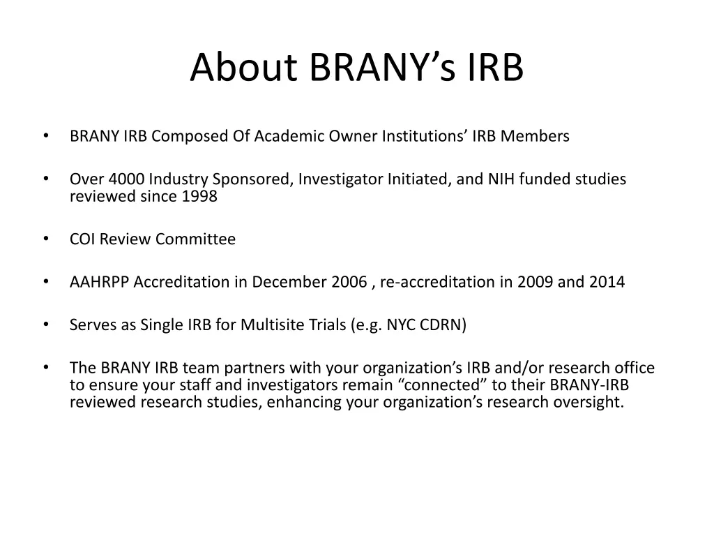about brany s irb