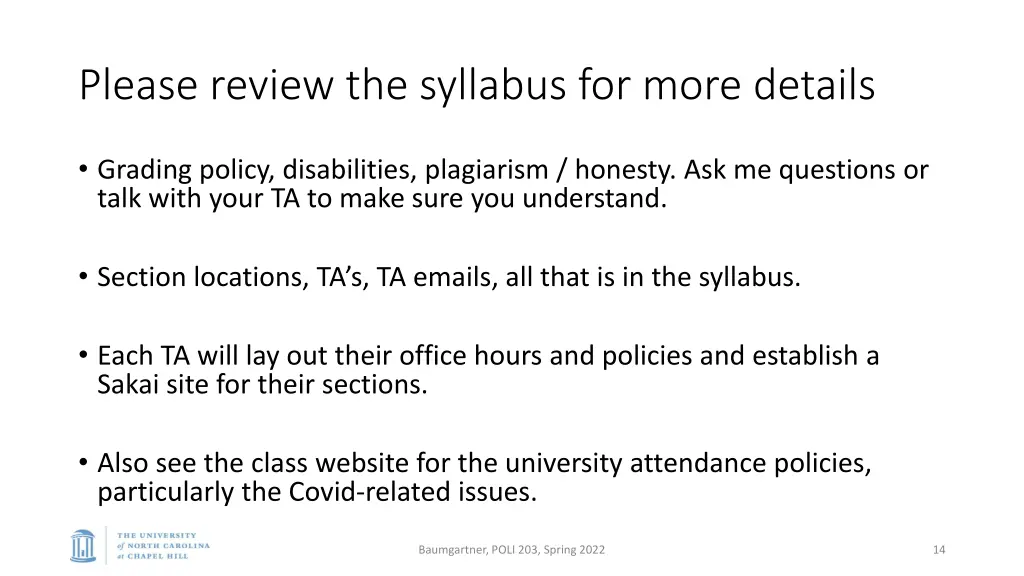 please review the syllabus for more details