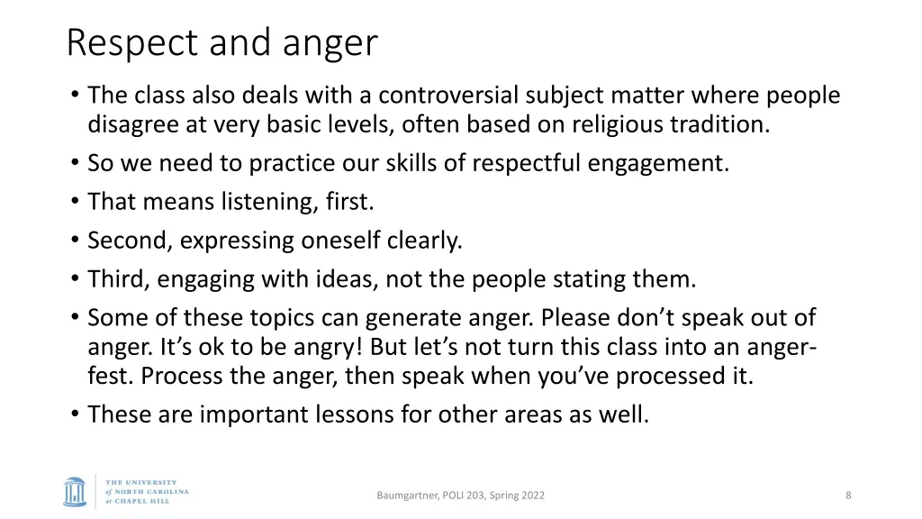respect and anger the class also deals with