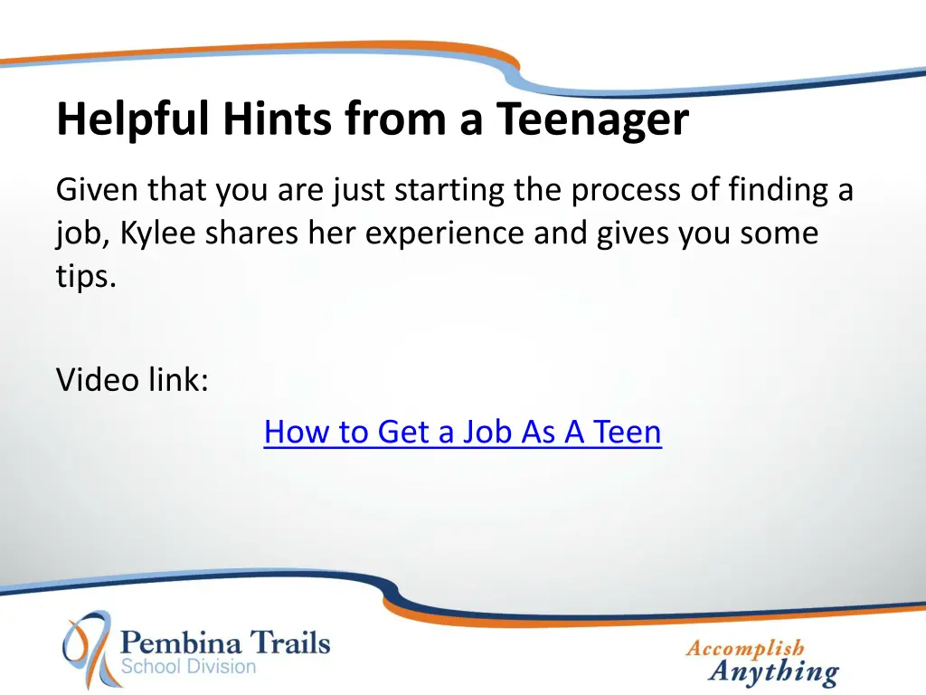 helpful hints from a teenager