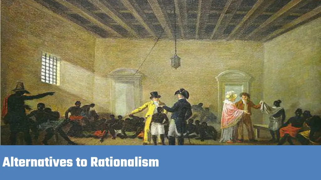 alternatives to rationalism