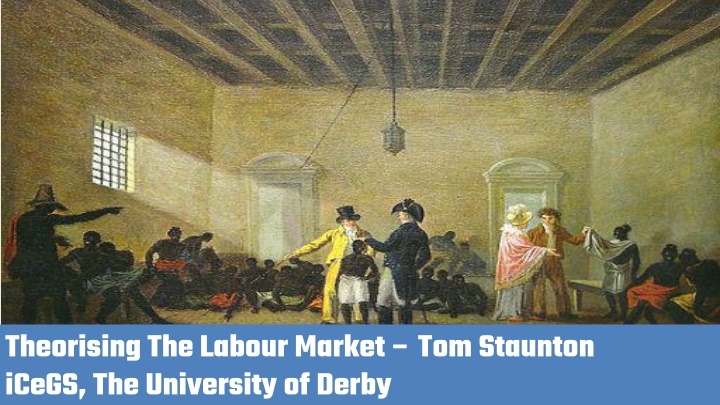 theorising the labour market tom staunton