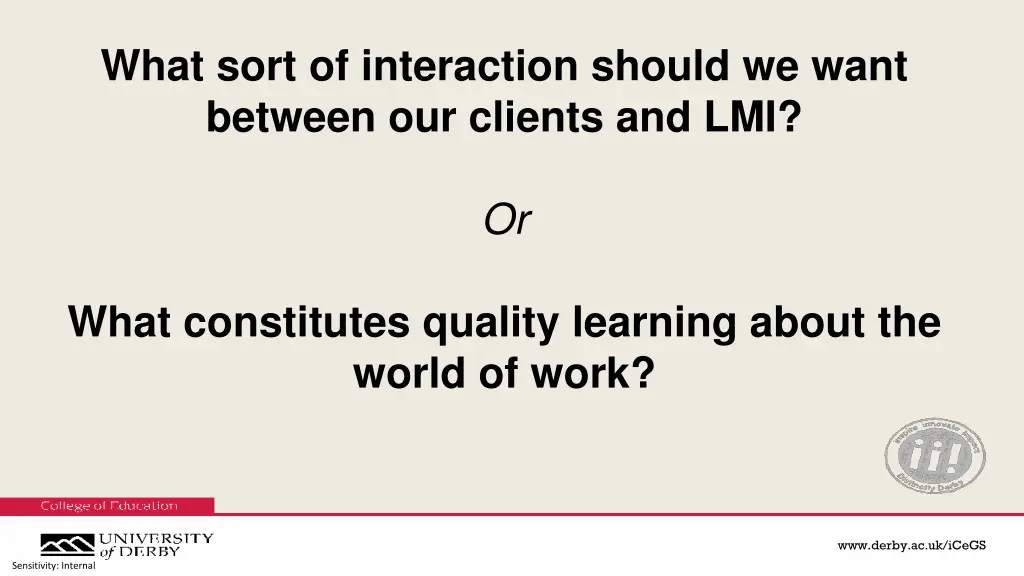 what sort of interaction should we want between
