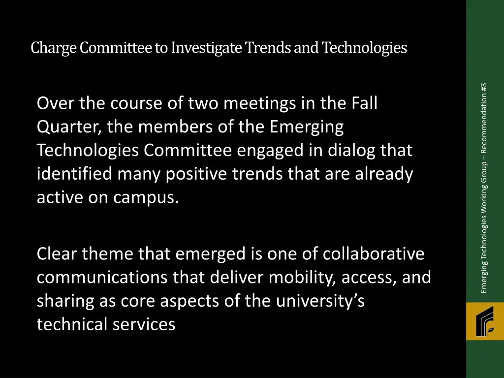 charge committee to investigate trends