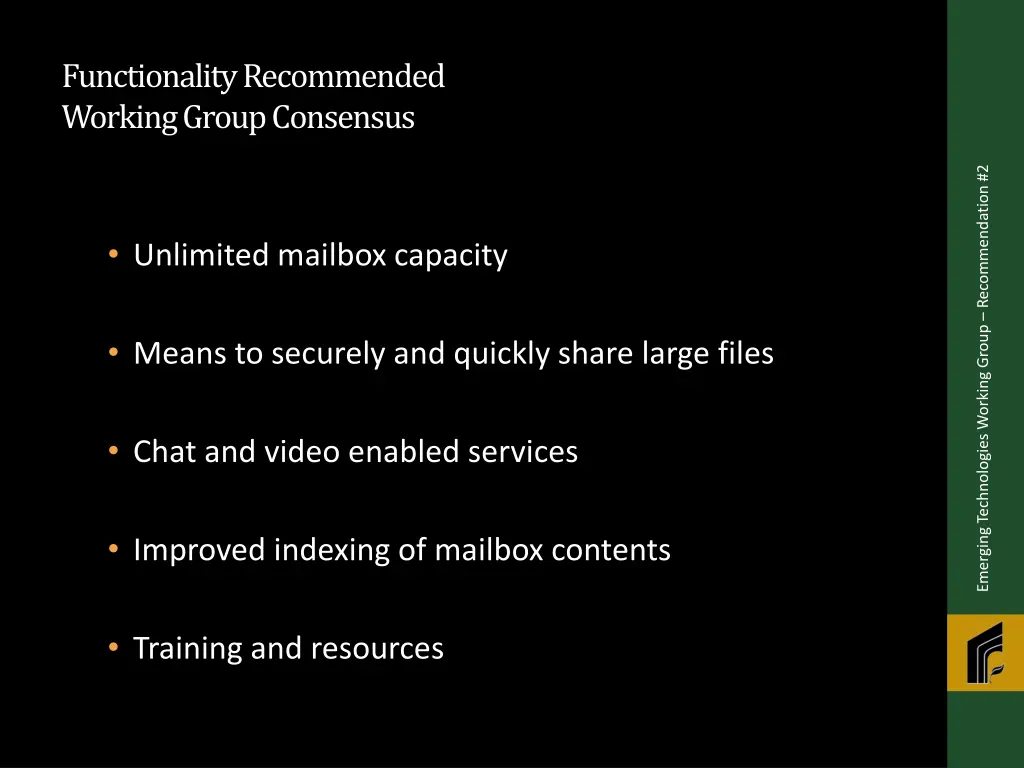 functionality recommended working group consensus