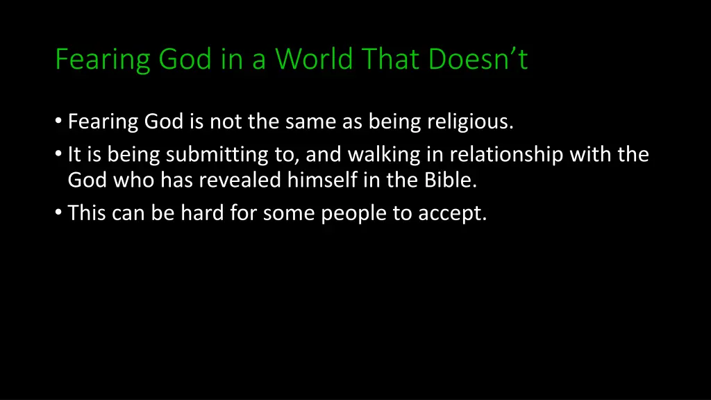 fearing god in a world that doesn t 1