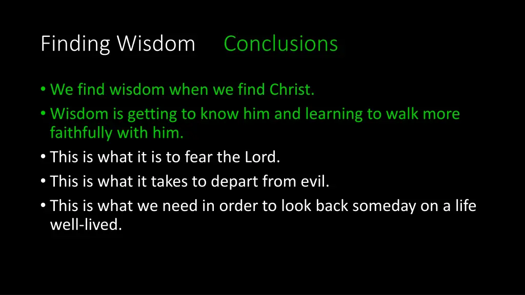 finding wisdom conclusions 5
