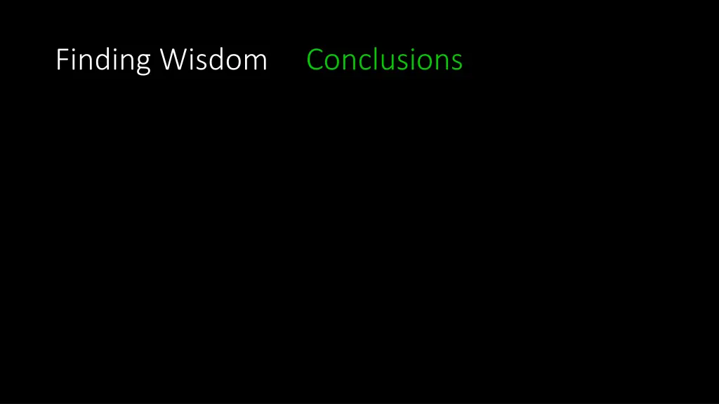 finding wisdom conclusions