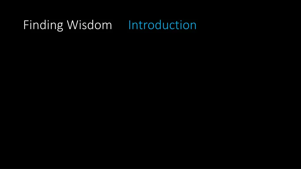 finding wisdom introduction