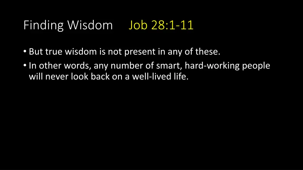 finding wisdom job 28 1 11 2