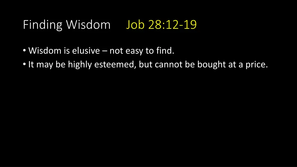 finding wisdom job 28 12 19 1