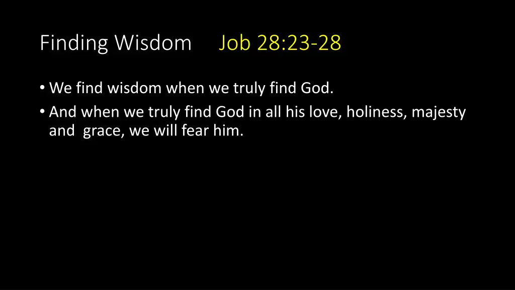 finding wisdom job 28 23 28 1