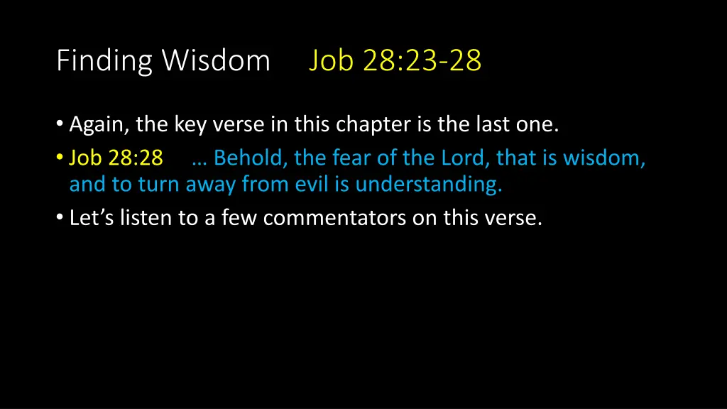 finding wisdom job 28 23 28 2