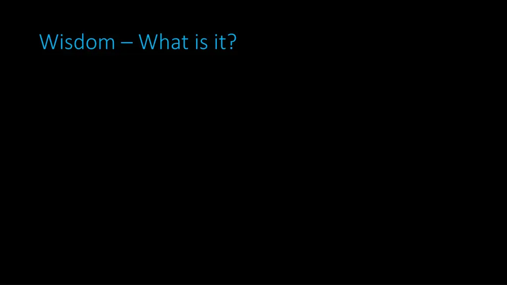 wisdom what is it