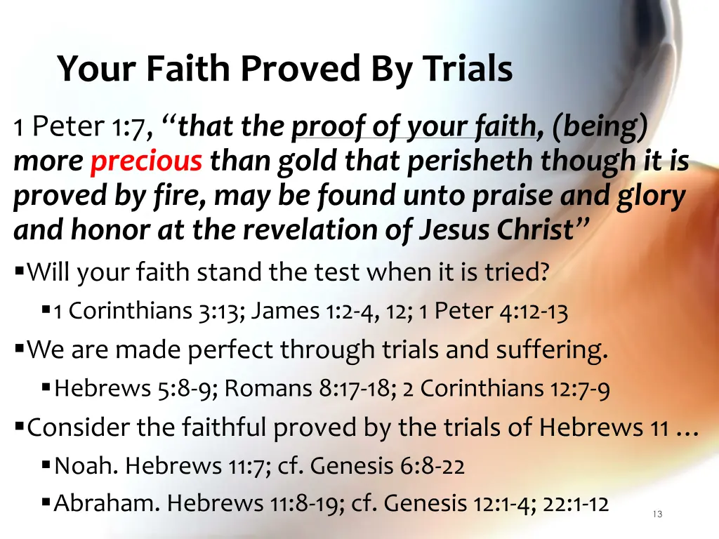 your faith proved by trials