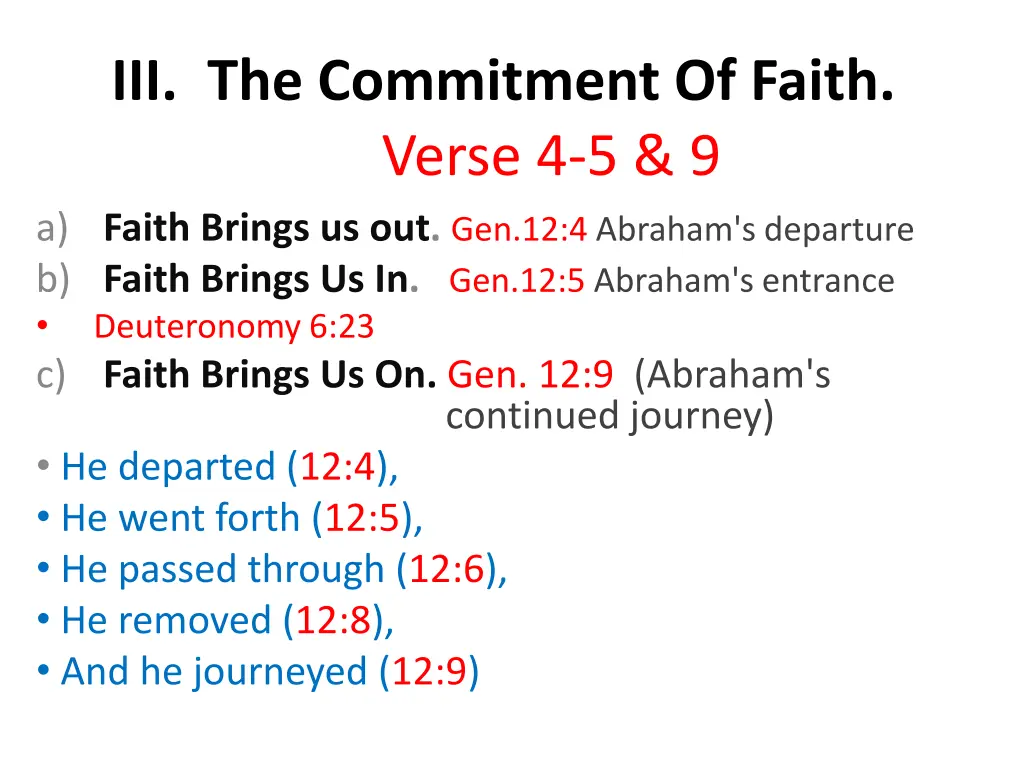 iii the commitment of faith verse 4 5 9 a faith