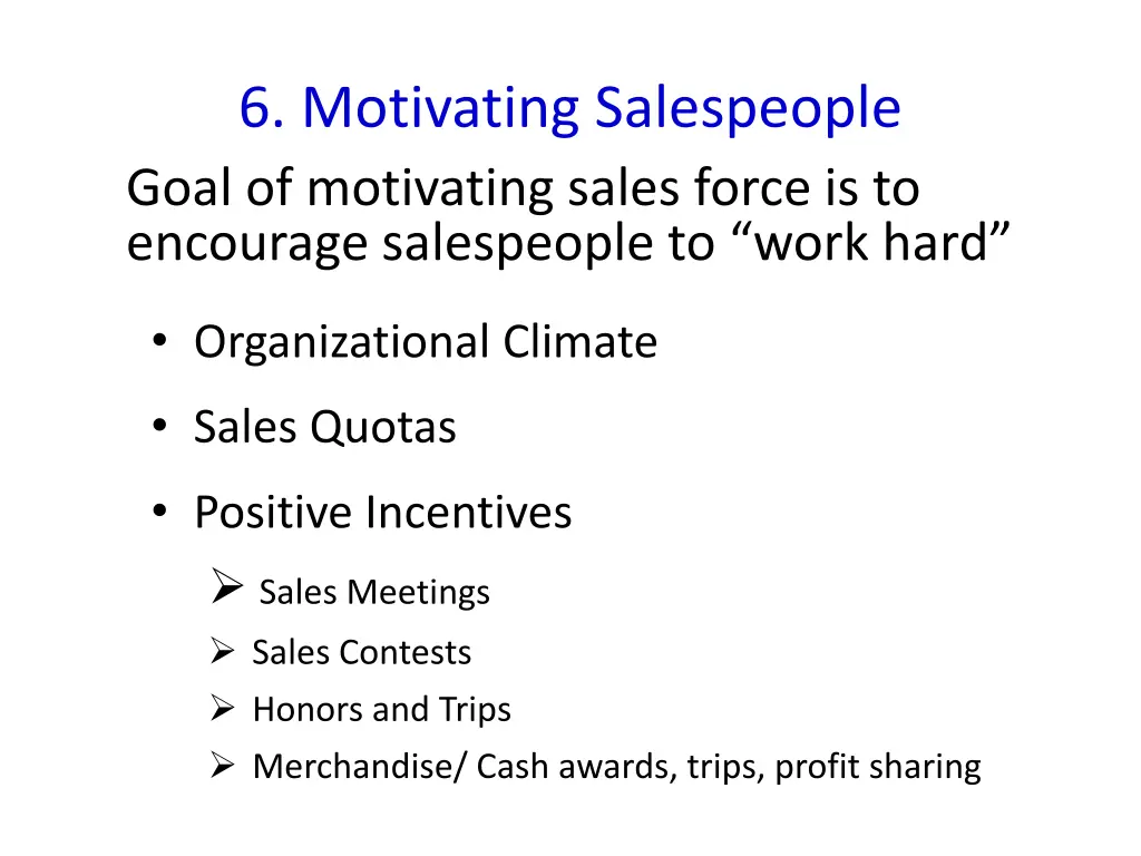 6 motivating salespeople goal of motivating sales