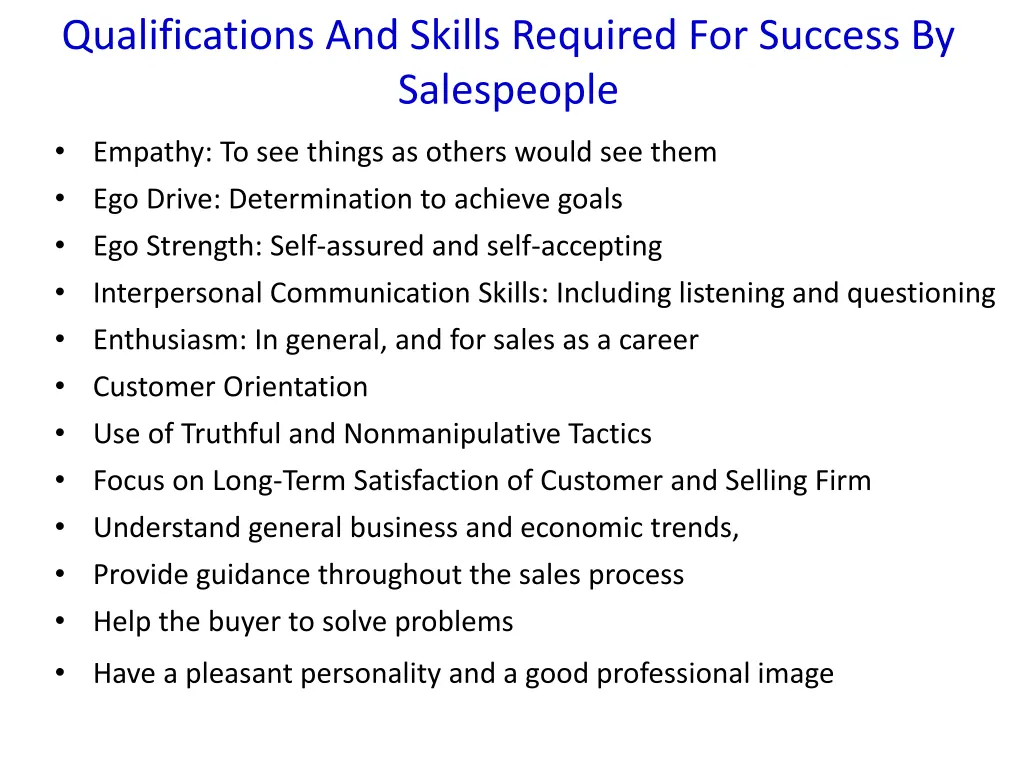 qualifications and skills required for success