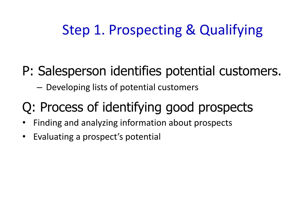 step 1 prospecting qualifying