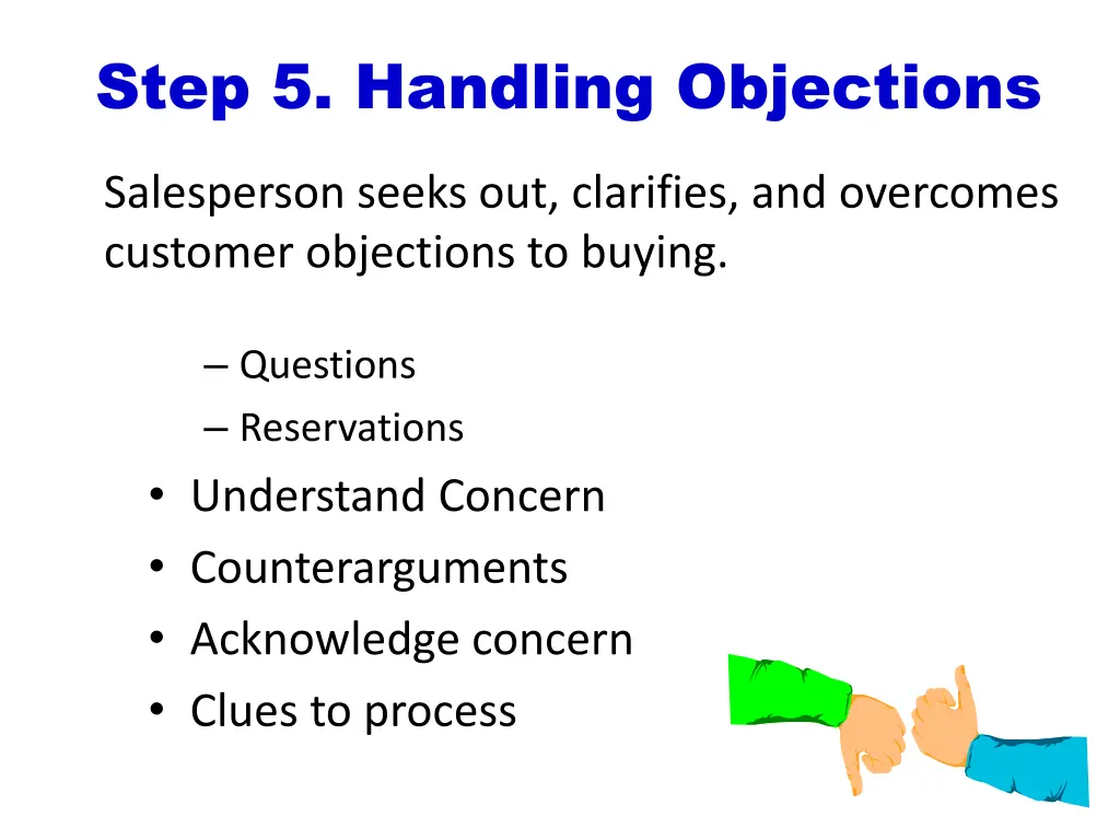 step 5 handling objections