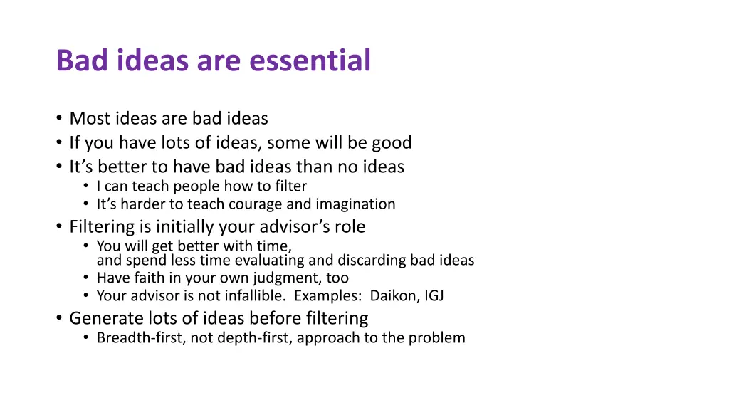 bad ideas are essential