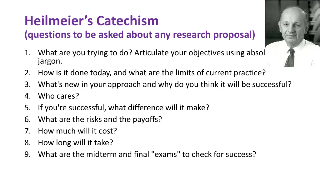 heilmeier s catechism questions to be asked about