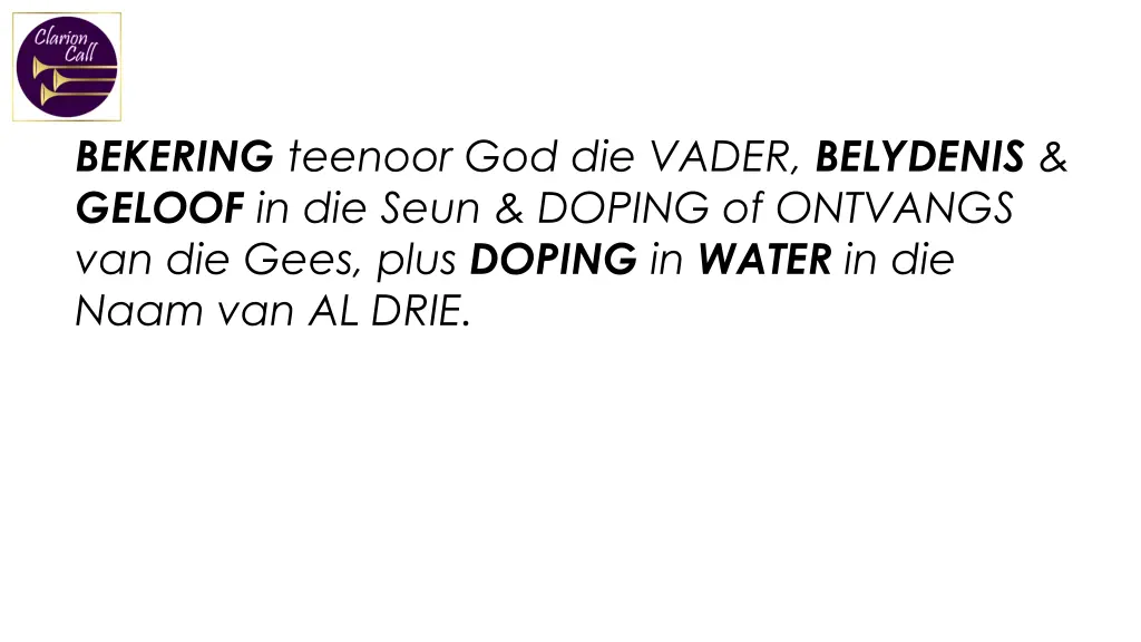 bekering teenoor god die vader belydenis geloof
