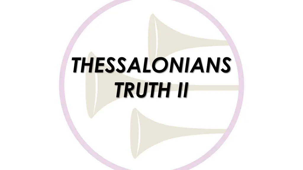 thessalonians truth ii 1