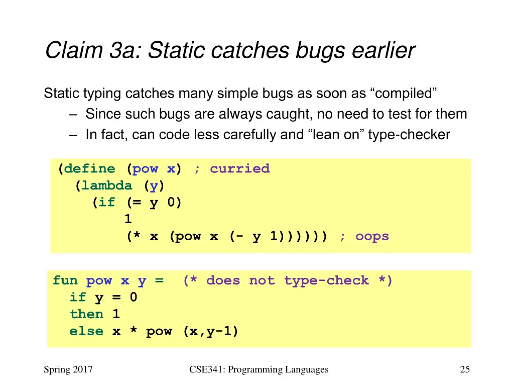 claim 3a static catches bugs earlier