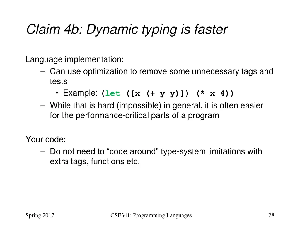 claim 4b dynamic typing is faster