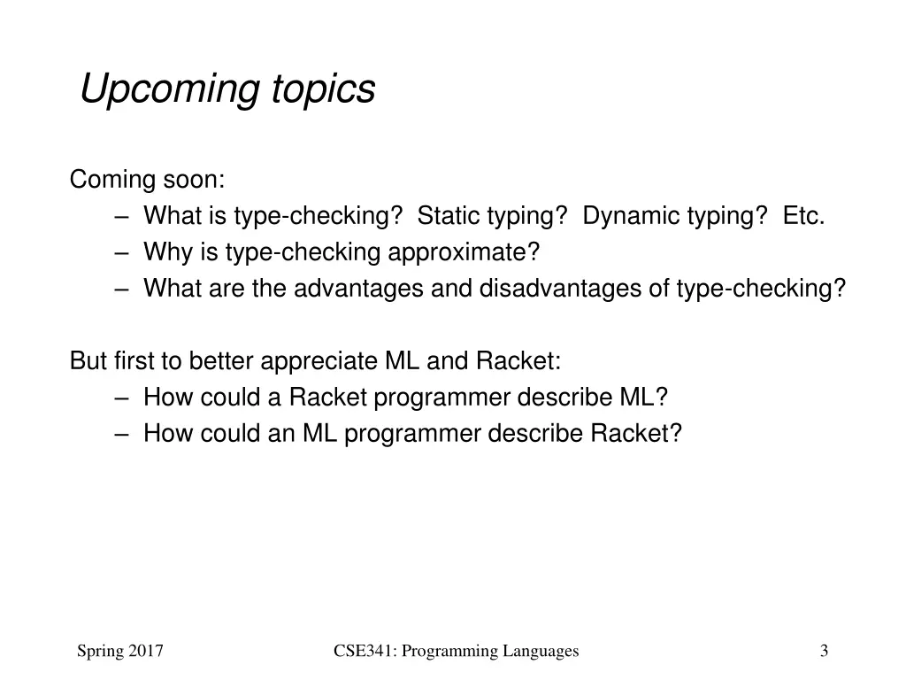 upcoming topics