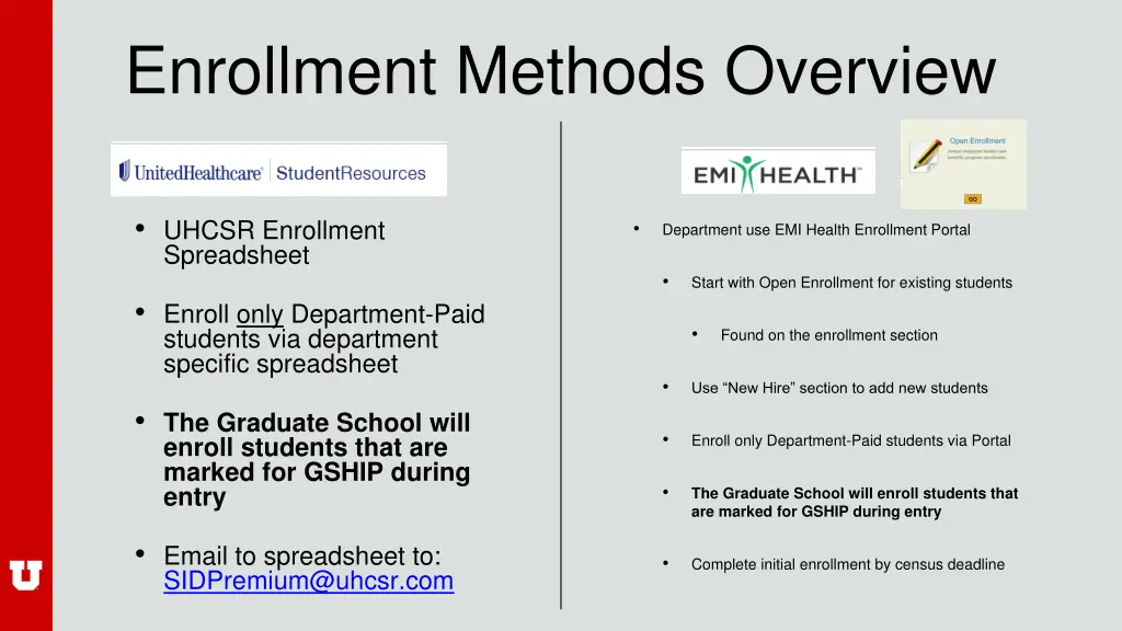 enrollment methods overview