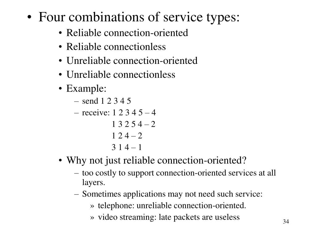 four combinations of service types reliable