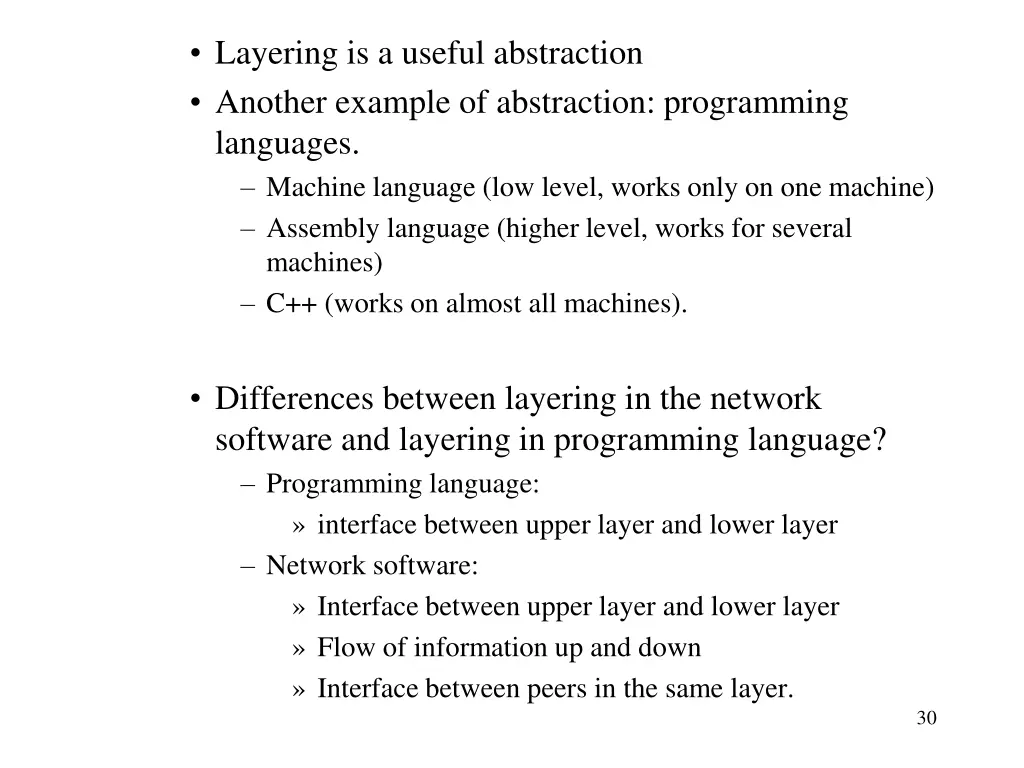 layering is a useful abstraction another example