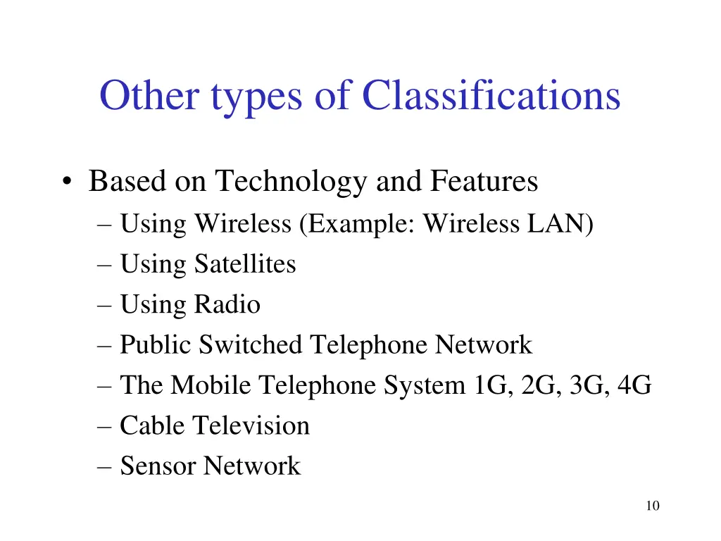 other types of classifications